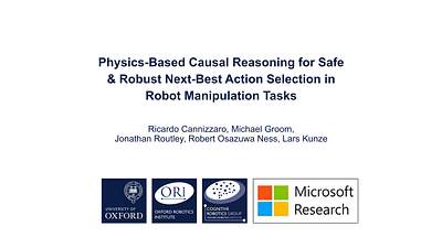 Physics-Based Causal Reasoning for Safe & Robust Next-Best Action
  Selection in Robot Manipulation Tasks